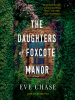 The_Daughters_of_Foxcote_Manor