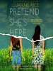 Pretend_she_s_here