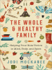 The_Whole_and_Healthy_Family