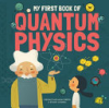 My_first_book_of_quantum_physics