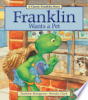 Franklin_wants_a_pet