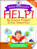 Janice_VanCleave_s_help__my_science_project_is_due_tomorrow_
