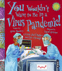You_Wouldn_t_Want_to_be_in_a_Virus_Pandemic
