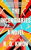 The incendiaries