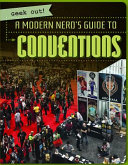 A_modern_nerd_s_guide_to_conventions