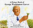 A picture book of George Washington Carver