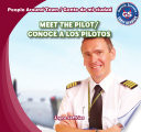 Meet the Pilot / Conoce a los pilotos
