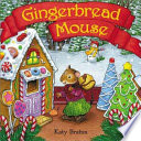 Gingerbread mouse