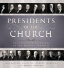 The_presidents_of_the_Church