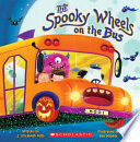 The spooky wheels on the bus