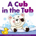 A cub in the tub
