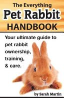 The_everything_pet_rabbit_handbook