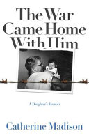 The_war_came_home_with_him
