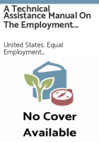 A_Technical_assistance_manual_on_the_employment_provisions__Title_I__of_the_Americans_with_Disabilities_Act