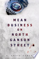 Mean_business_on_North_Ganson_Street