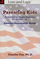 Parenting_kids_to_become_the_people_employers_really_want---_and_America_desperately_needs_
