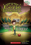 The_hall_monitors_are_fired_____Eerie_Elementary_Book_8_