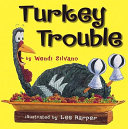 Turkey trouble