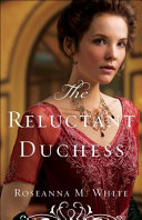 The reluctant duchess