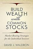 Build Wealth With Common Stocks