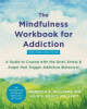 The_mindfulness_workbook_for_addiction