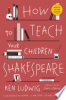 How_to_teach_your_children_Shakespeare