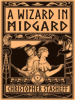 A_Wizard_in_Midgard