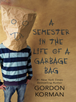 A_Semester_in_the_Life_of_a_Garbage_Bag