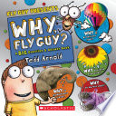 Why__Fly_Guy___Answers_to_Kids__BIG_Questions