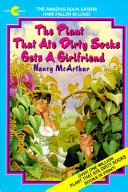The_plant_that_ate_dirty_socks_gets_a_girlfriend
