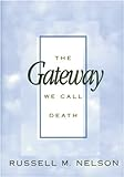 The_gateway_we_call_death