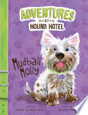 Mudball_Molly__Adventures_at_Hound_Hotel_
