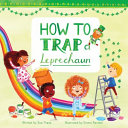 How_to_trap_a_leprechaun