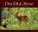 Deer__Elk__Moose